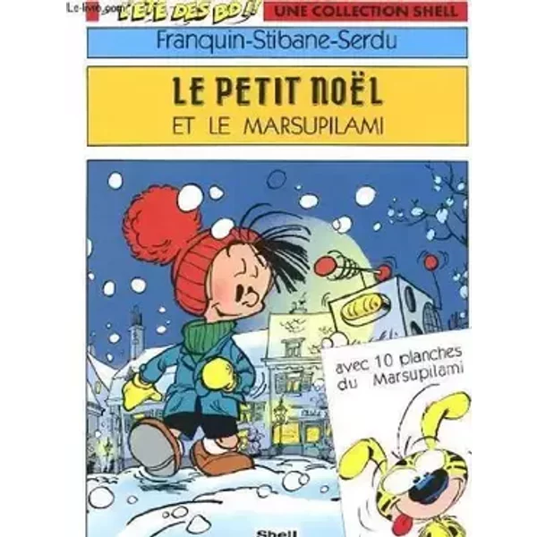 Le petit noel et le marsupilami -n° 5 - avec 10 planches du marsupilami