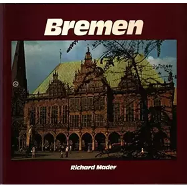 Bremen - RICHARD. MADER