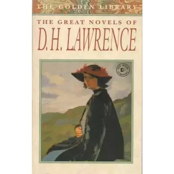 THE GREAT NOVELS OF D. H. LAWRENCE (Golden Library) - D.H. Lawrence