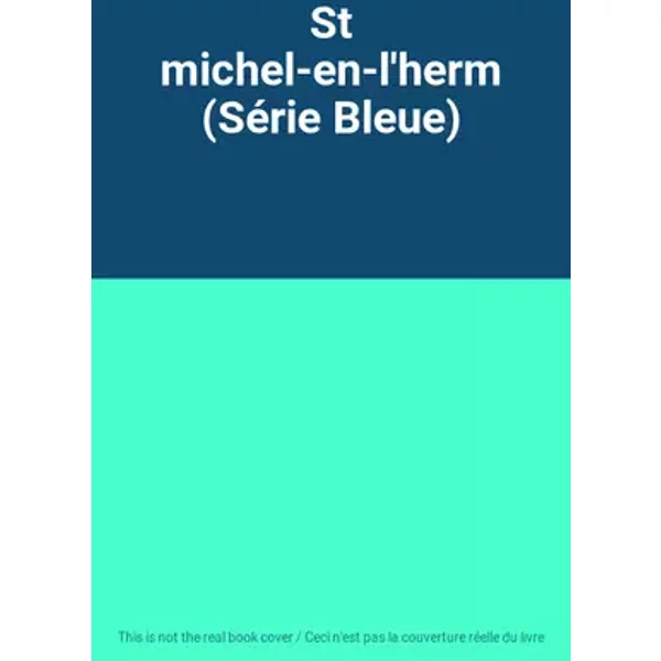 St michel-en-l'herm (Série Bleue)
