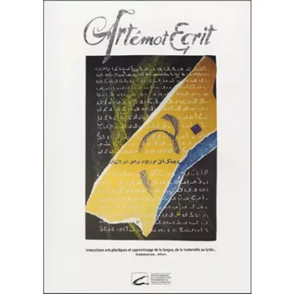 Artemot ecrit (crdp poitou) - Morin Nicole