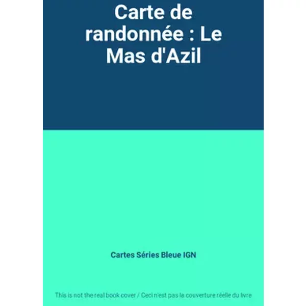 Carte de randonnée : Le Mas d'Azil - Cartes Séries Bleue IGN