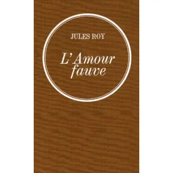 L'amour Fauve - Jules Roy-image