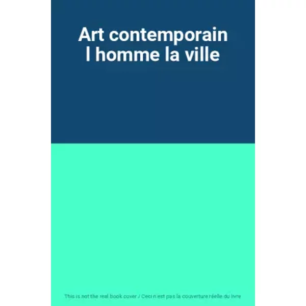 Art Contemporain L Homme La Ville-image