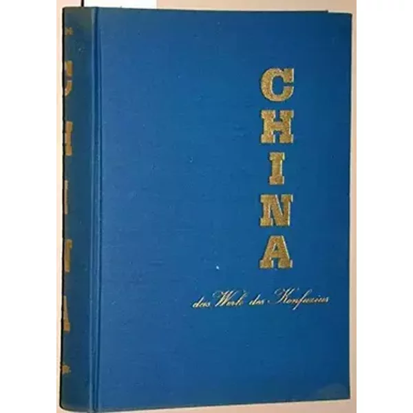 China, das Werk des Konfuzius - F.T. CHENG