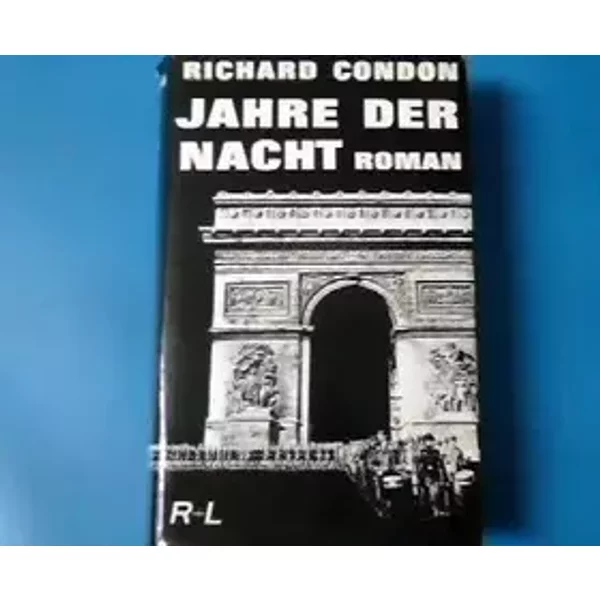 Jahre Der Nacht - Richard Condon