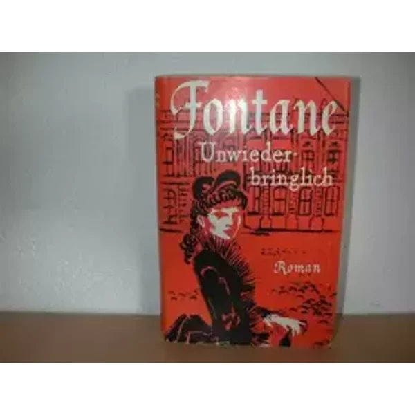 Unwiederbringlich - Theodor Fontane