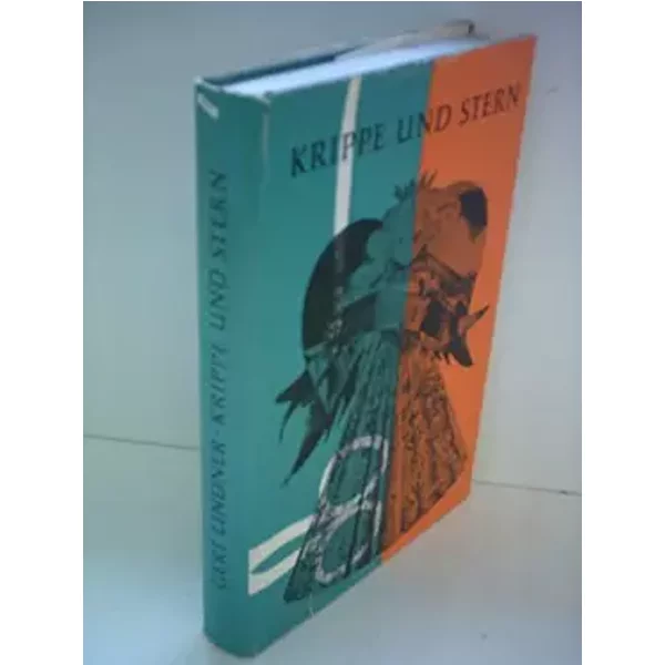 Krippe Und Stern : Ein Werkbuch FüR Die Advents- U. Weihnachtszeit - Gert Lindner-image
