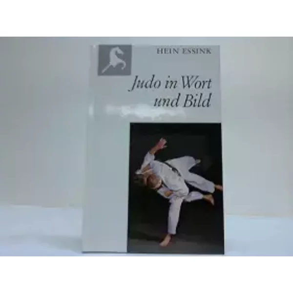 Judo In Wort Und Bild - Hein. Essink-image