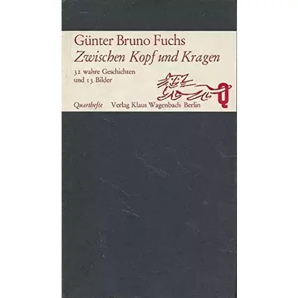 Zwischen Kopf und Kragen - Günter Bruno Fuchs