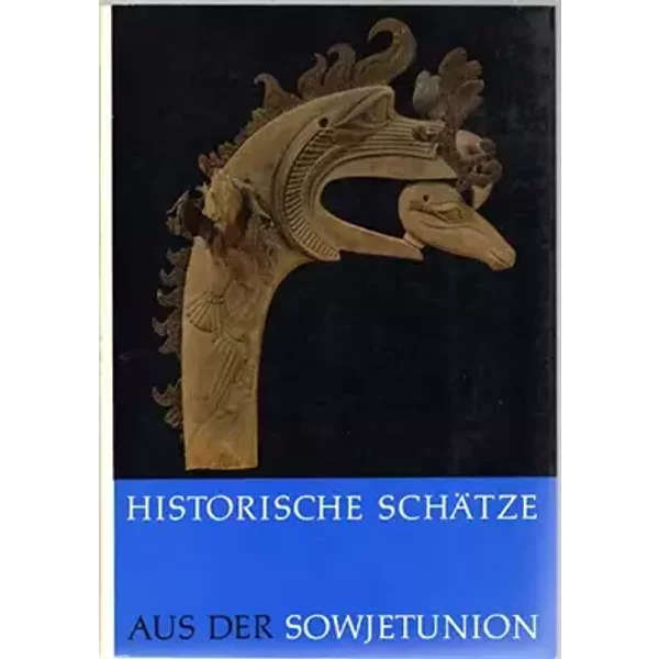 Historische Schätze aus der Sowjetunion
