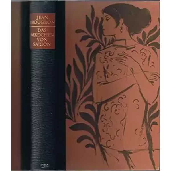 Das Mädchen von Saigon - Jean Hougron
