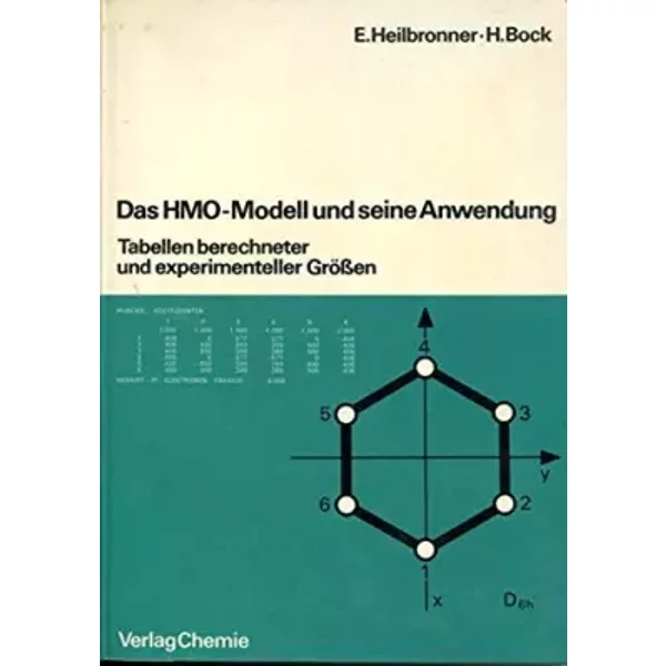 Das Hmo-Modell Und Seine Anwendung. Bd. 3. Tabellen Berechneter Und Experimenteller GröSsen-image