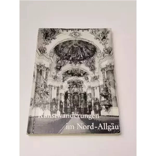 Kunstwanderungen. Bd. 5. Kunstwanderungen im Nord-Allgäu - Alfons Kasper