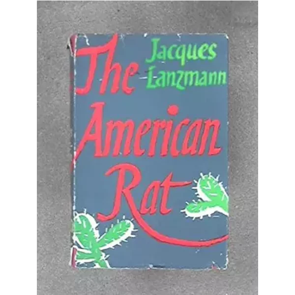 Le Rat D'améRique - Jacques Lanzmann-image