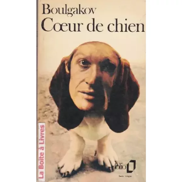 Coeur de chien - Boulgakov Mikhail