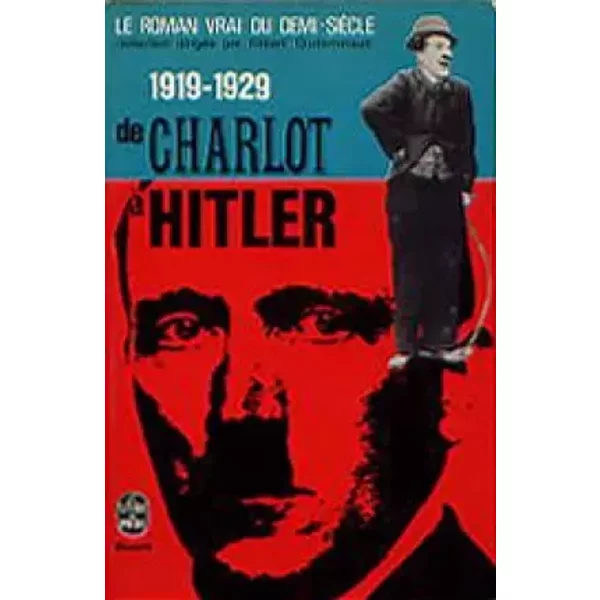 1919-1929. De Charlot A Hitler - Guilleminault Gilbert-image