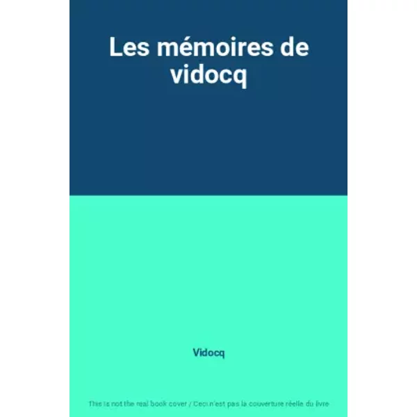 Les mémoires de vidocq - Vidocq