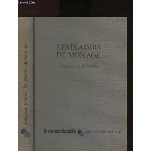 Les Plaisirs De Mon âGe - Linares Francoise-image