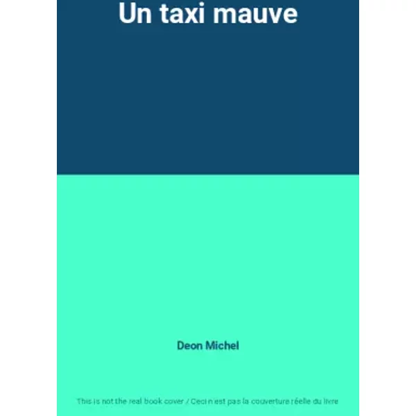 Un Taxi Mauve - Deon Michel-image