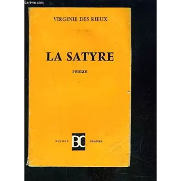 La Satyre - Rieux Virginie Des-image