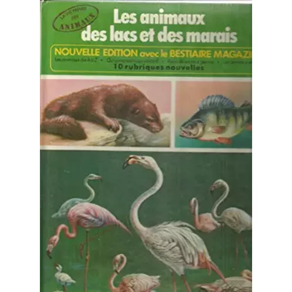 Les Animaux Des Lacs Et Des Marais - D'ami Rinaldo D.-image