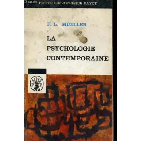 La Psychologie Contemporaine - Fernand-Lucien Mueller-image