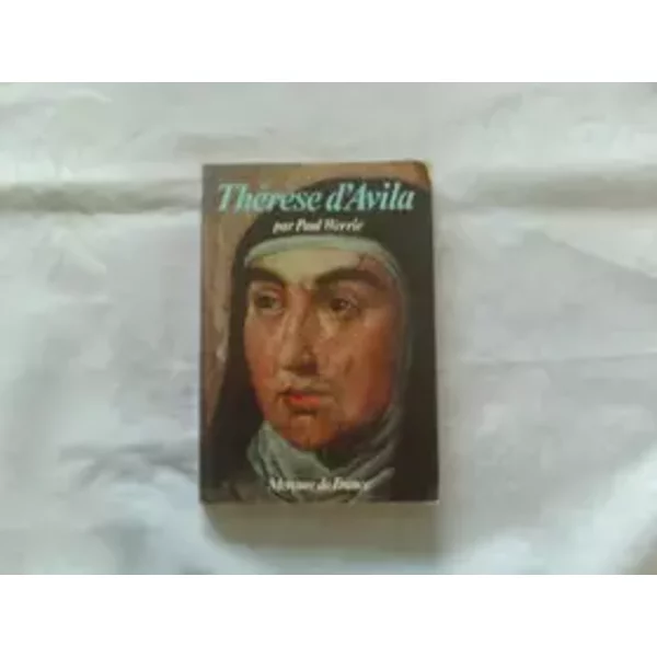 Thérése d'avila ed. mercure de France 1971