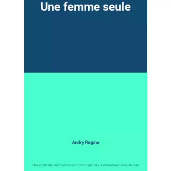 Une Femme Seule - Andry Regine-image