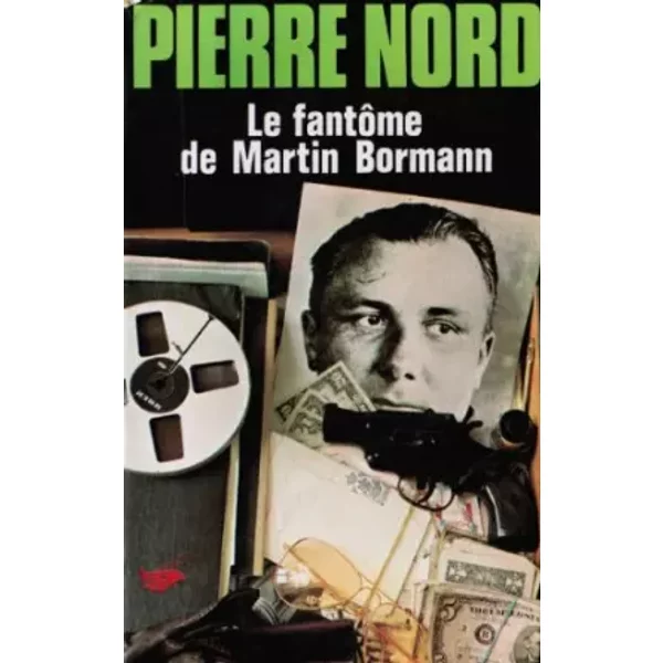 Le FantôMe De Martin Bormann - Nord Pierre-image