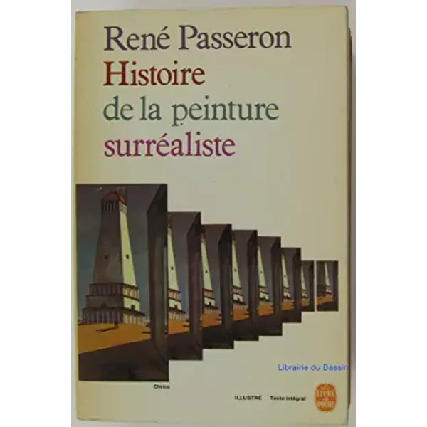 Histoire de la peinture surréaliste - Rene Passeron