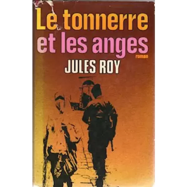 Le Tonnerre Et Les Anges - Jules Roy-image