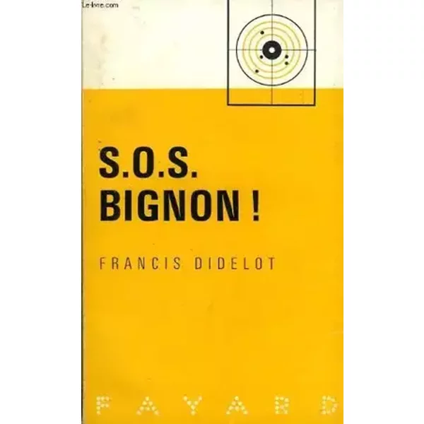 Sos bignon ! - Didelot Francis