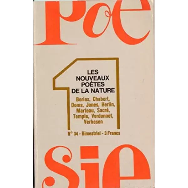 PoéSie 1 N°34 Novembre-DéCembre 1973 Les Nouveaux PoèTes De La Nature - Collectif-image