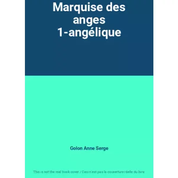 Marquise Des Anges 1-AngéLique - Golon Anne Serge-image