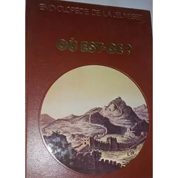 EncyclopéDie De La Jeunesse Où Est-Ce ? - Monlaü Simonne G.-image
