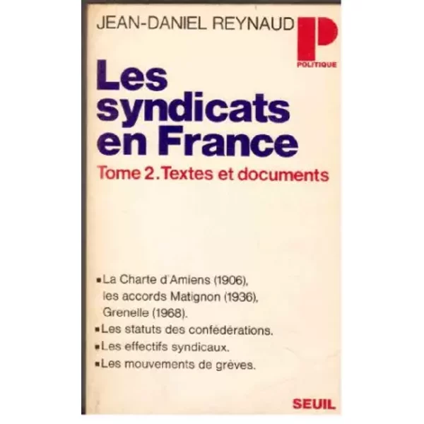 Les Syndicats En France, Tome 2. Texte Et Documents - Jean Daniel Reynaud-image