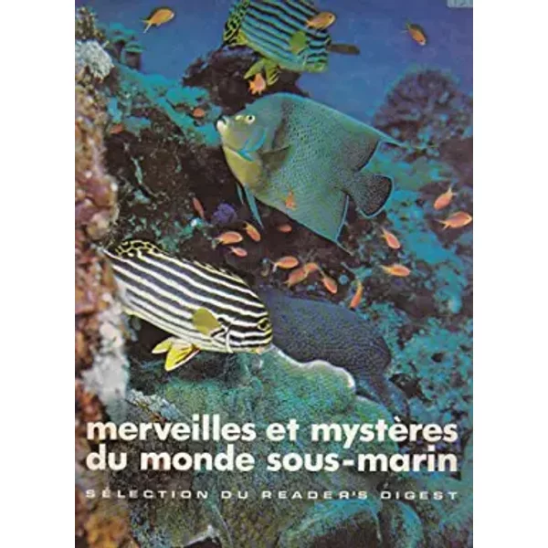 Merveilles Et Mysteres Du Monde Sous-Marin. - Selection Du Reader's Digest-image