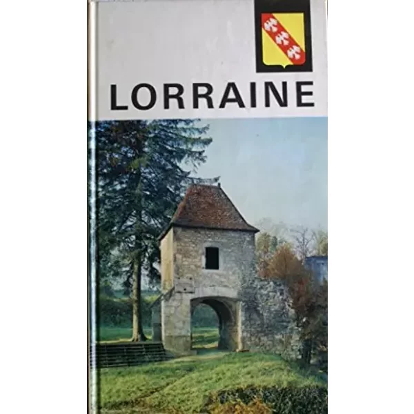 Visages De La Lorraine - Les Nouvelles Provinciales 18 - Horizons De France 1966-image