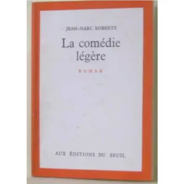 La ComéDie LéGèRe - Jean-Marc Roberts-image