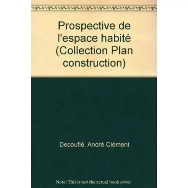 Sociologie De La PréVision : L'exemple De La Prospective Sociale En France (Sociologie D'aujourd'Hui) - André-CléMent Decouflé-image