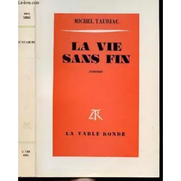 La Vie Sans Fin - Michel Tauriac-image