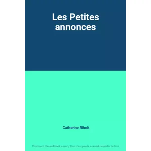 Les Petites Annonces - Catherine Rihoit-image
