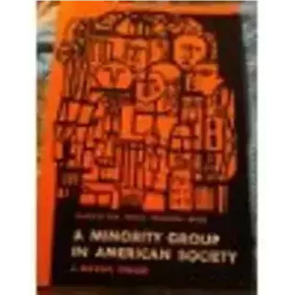 A minority group in American society (McGraw-Hill social problems series) - J. Milton Yinger