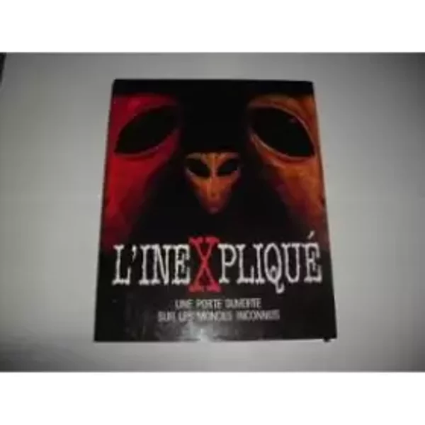 L'inexpliqué : Une Porte Ouverte Sur Les Mondes Inconnus - Anne Spencer Et John Spencer-image