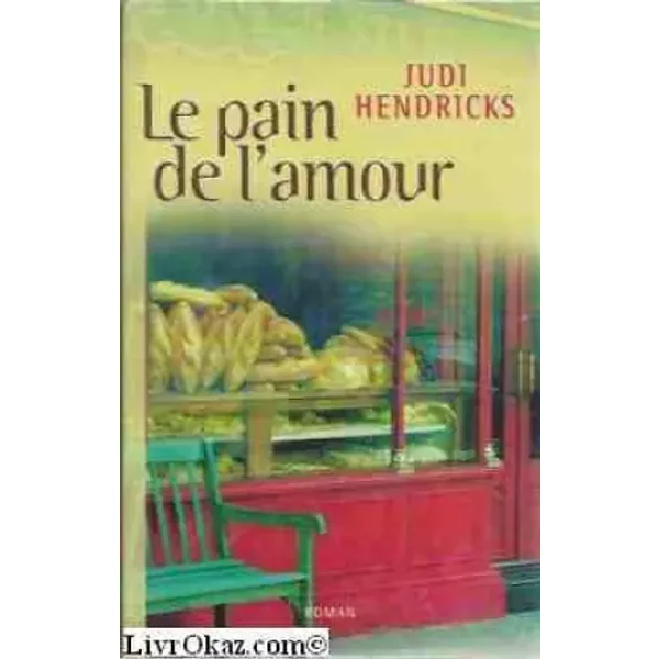 Le Pain De L'amour - Hendricks Judi-image