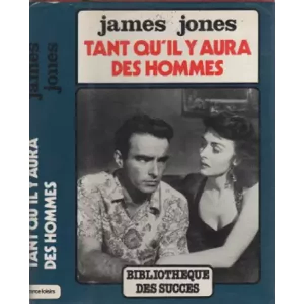 Tant Qu'il Y Aura Des Hommes - James Jones-image