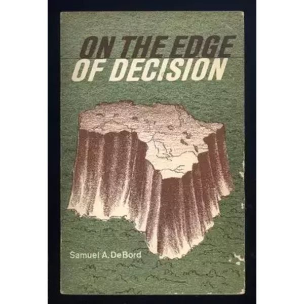 On the edge of decision (Foreign mission graded series) - A. Samuel Debord