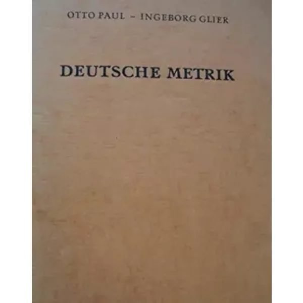 Deutsche Metrik - Ingeborg Glier Otto Paul-image