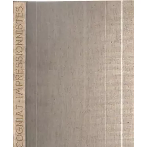 Le siecle des impressionnistes - Raymond Coignat